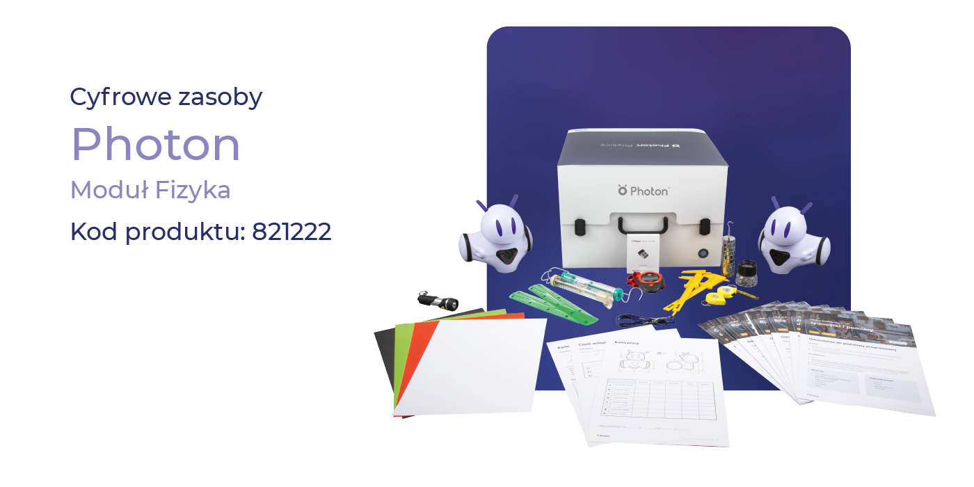 821222 Photon moduł fizyka dla placówek w programie cyfrowy uczeń